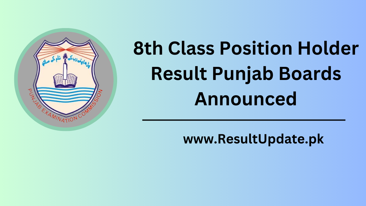 8th Class Position Holder Result Punjab Boards Announced