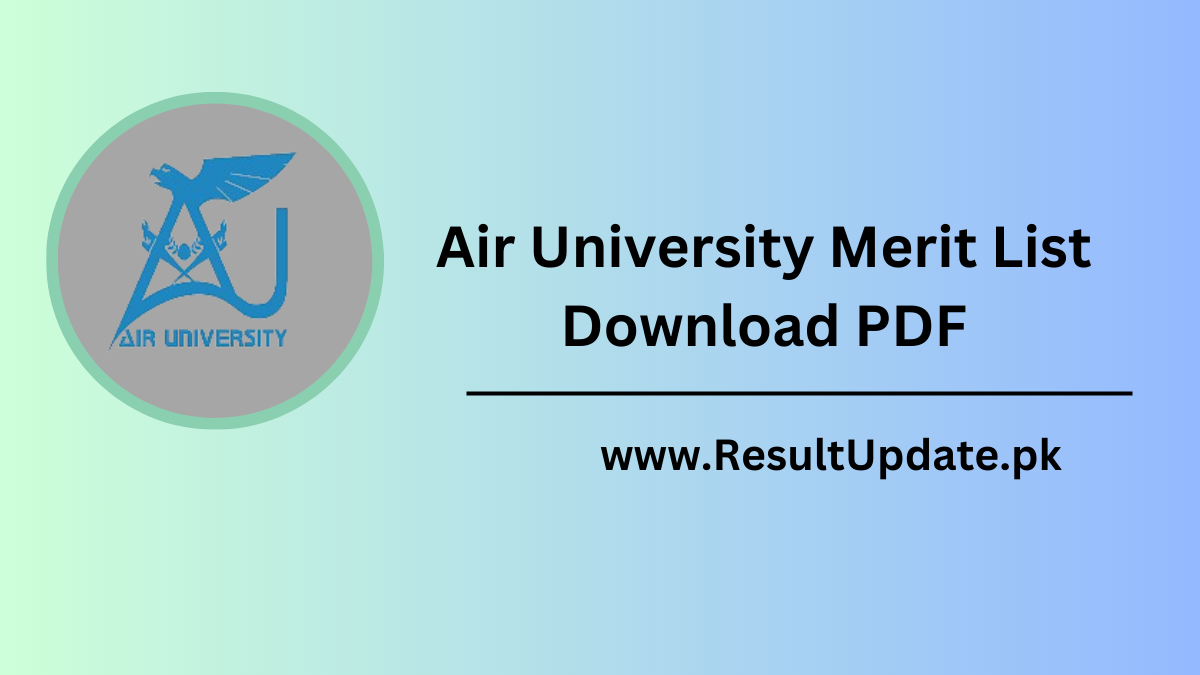 Air University Merit List Download PDF