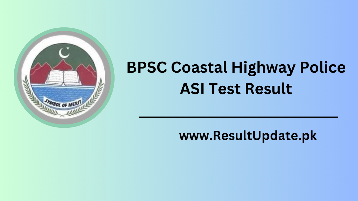 BPSC Coastal Highway Police ASI Test Result