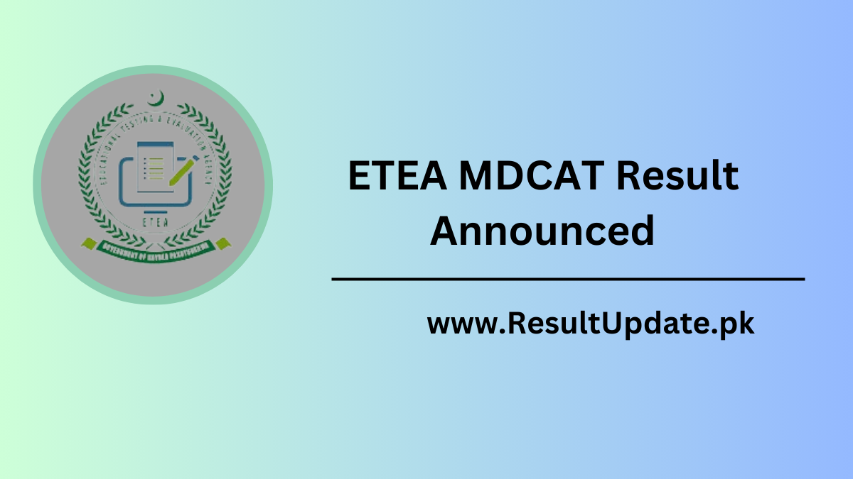 ETEA MDCAT Result Announced