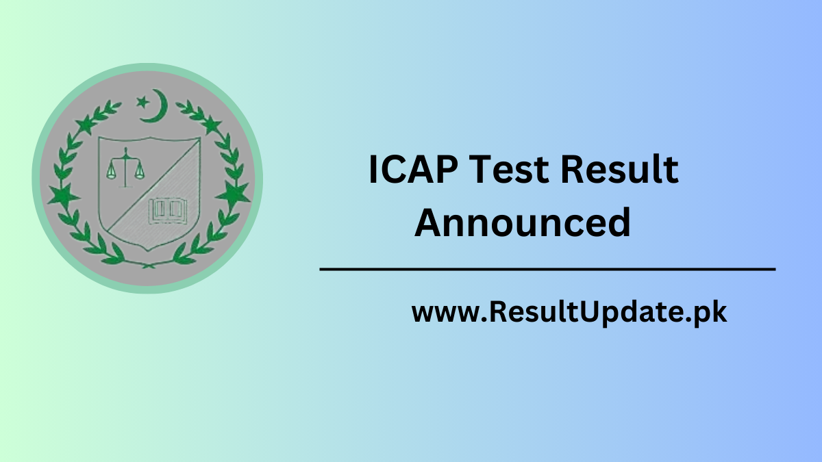 ICAP Test Result Announced