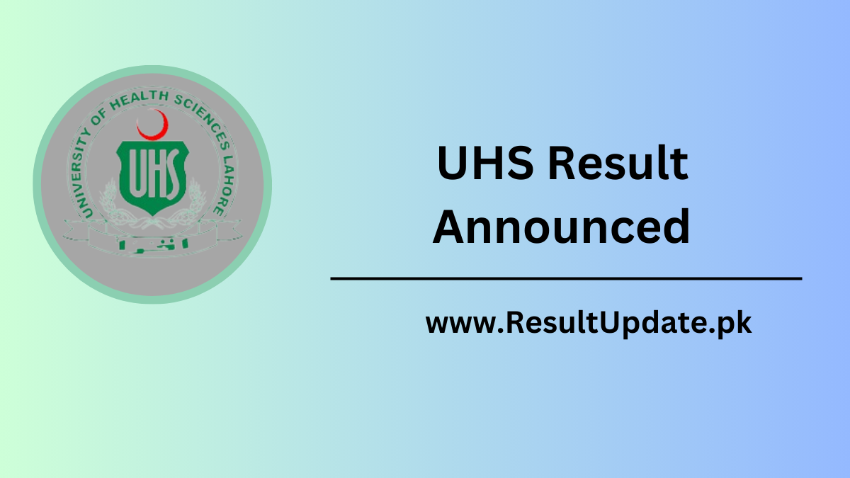 UHS Result Announced