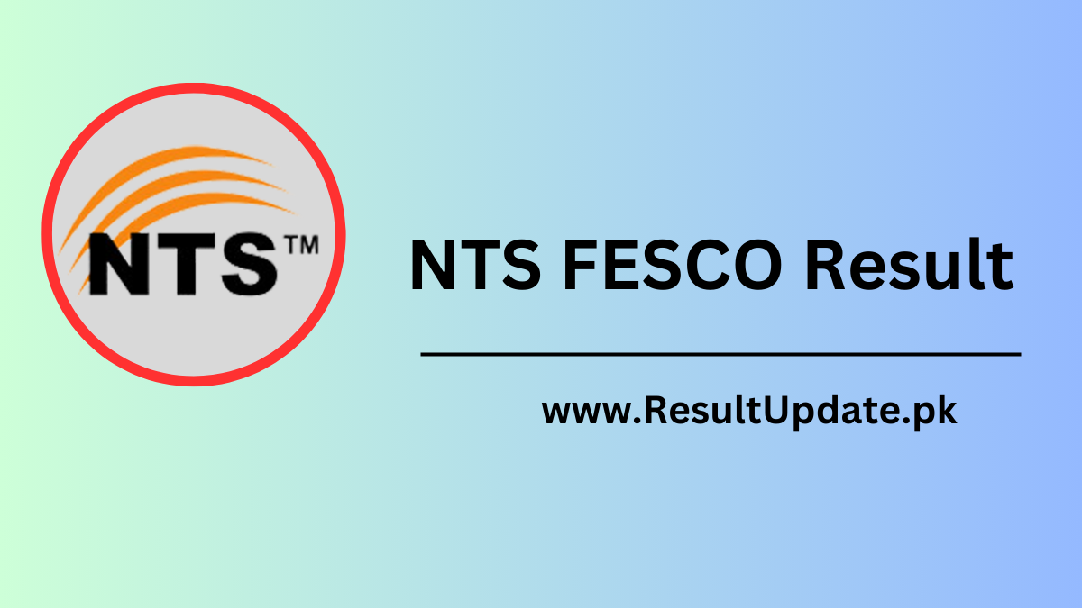 NTS FESCO Result 2024