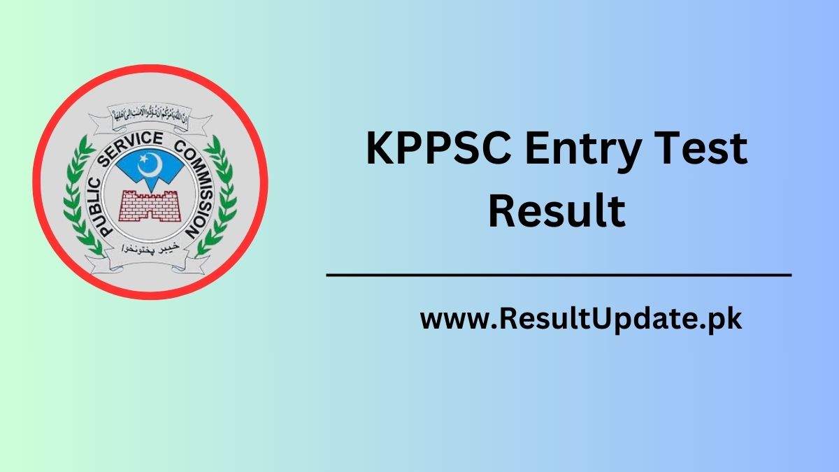 KPPSC Entry Test Result 2024 announced