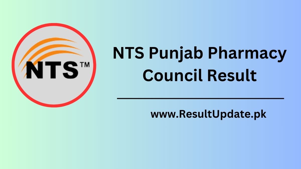 NTS Punjab Pharmacy Council Result 2024