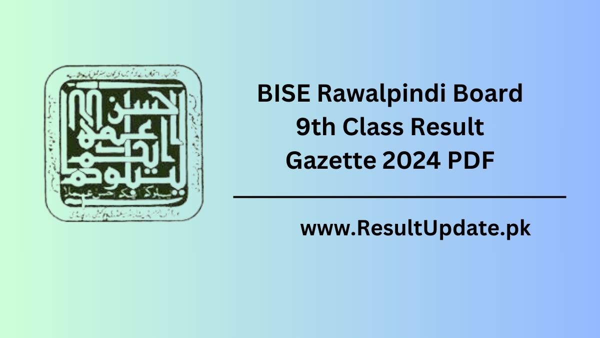 BISE Rawalpindi Board 9th Class Result Gazette 2024 PDF