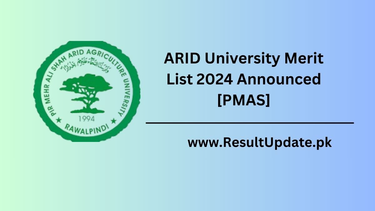 ARID University Merit List 2024 Announced [PMAS]