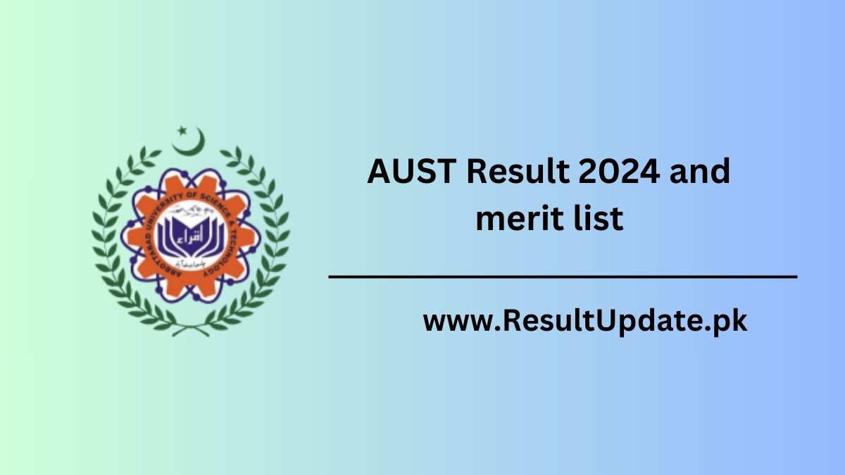 AUST Result 2024 and merit list