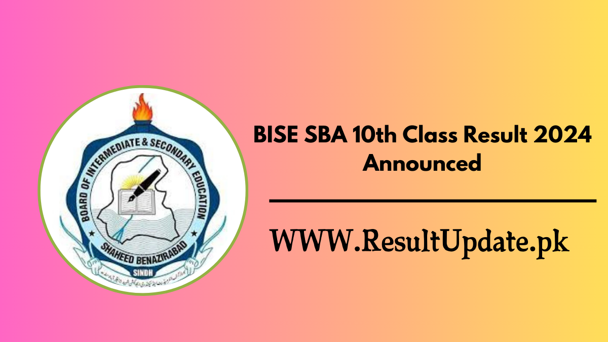 BISE SBA 10th Class Result 2024 Announced