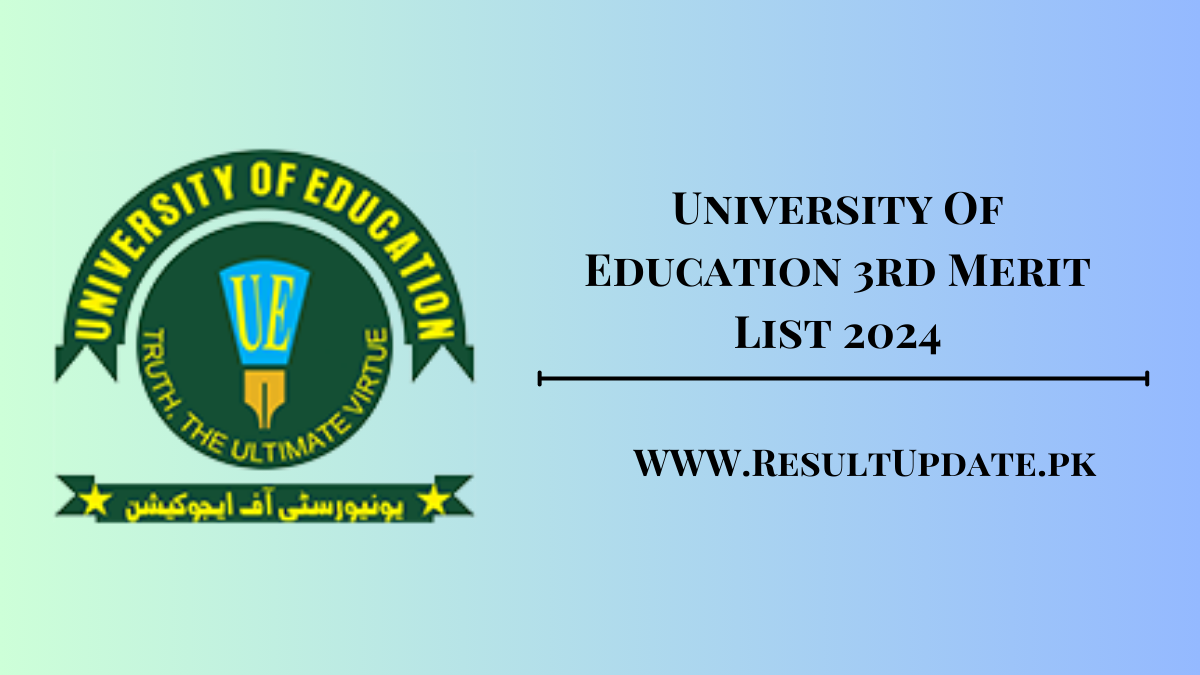 University Of Education 3rd Merit List 2024