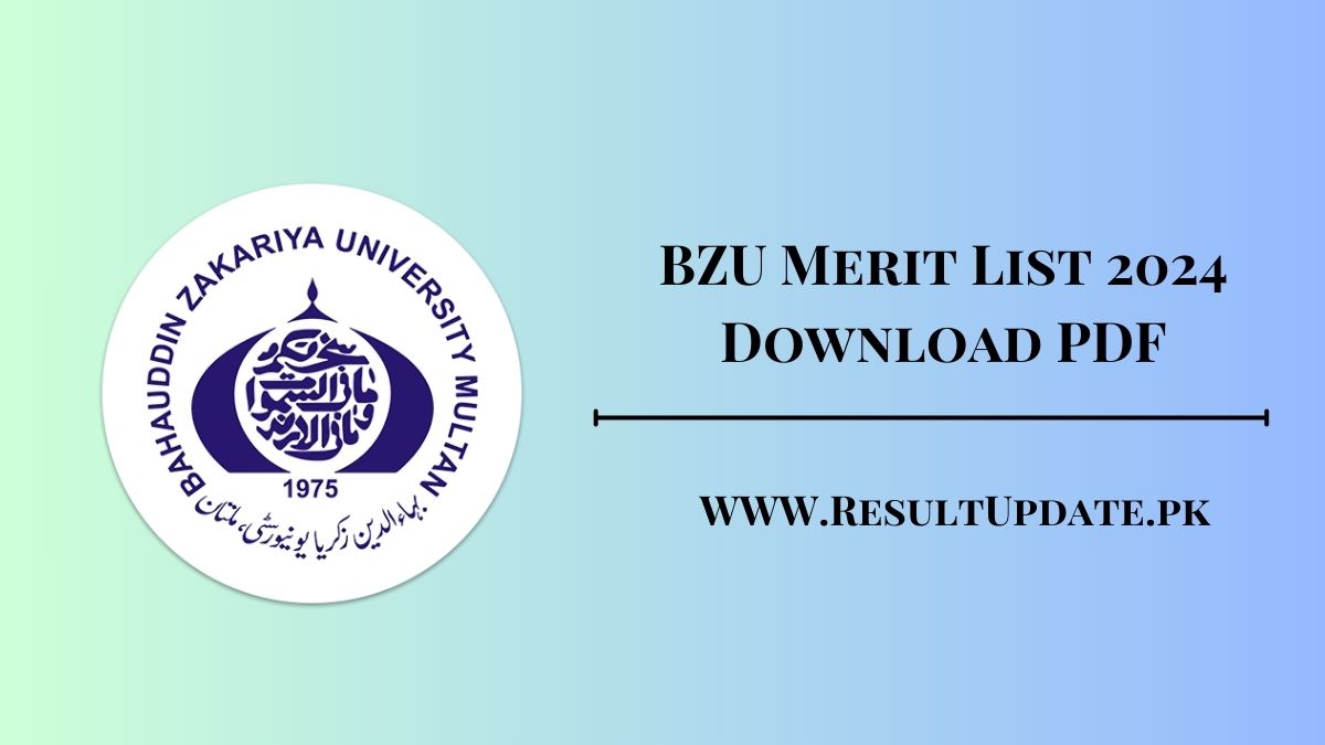 BZU Merit List 2024 Download PDF