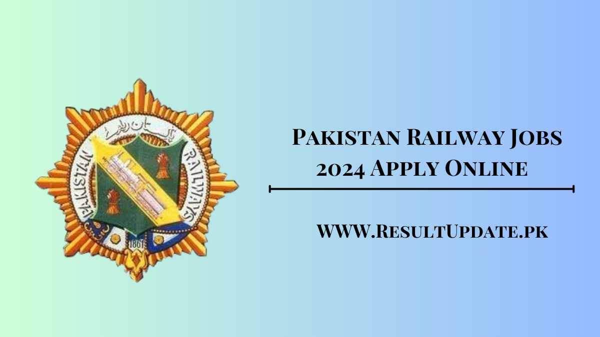 Pakistan Railway Jobs 2024 Apply Online [link out]