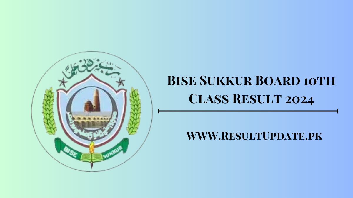 Bise Sukkur Board 10th Class Result 2024 Check Online