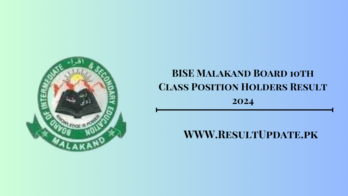 BISE Malakand Board 10th Class Position Holders Result 2024