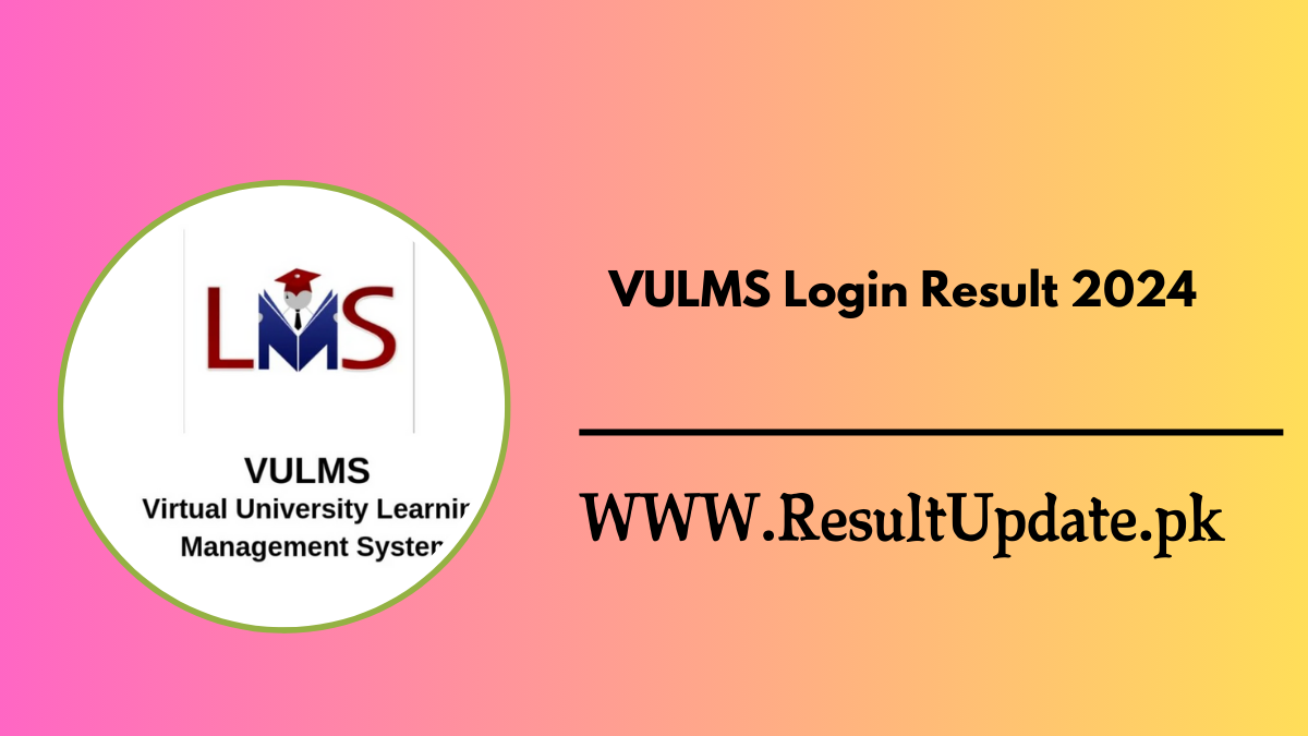 VULMS Login Result 2024