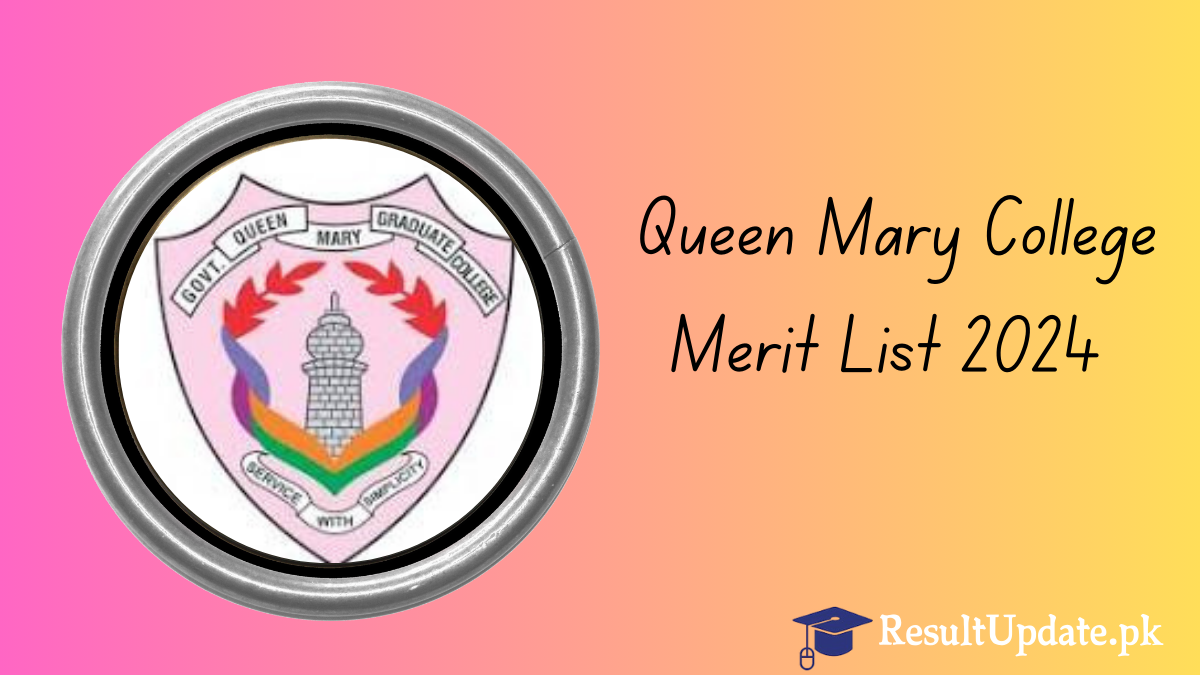 Queen Mary College Merit List 2024