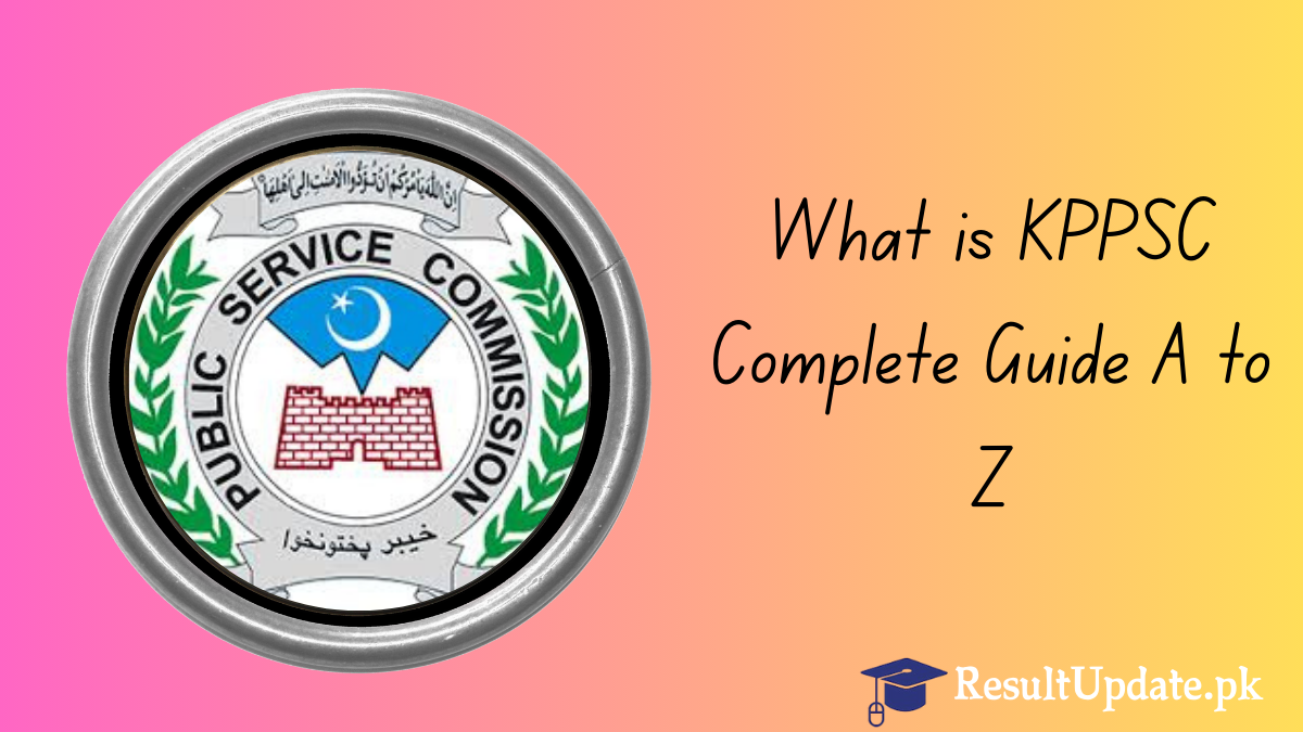 What is KPPSC Complete Guide A to Z